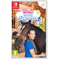 Ma Vie avec les Chevaux 3...